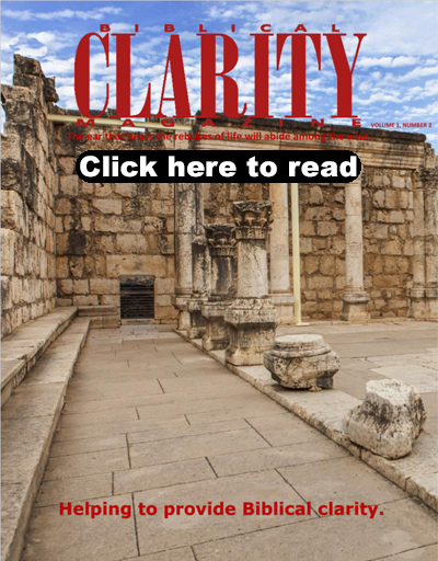 Current issue of Biblical-Clarity Magazine