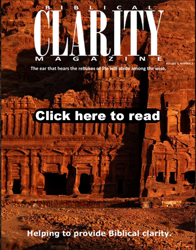 Current issue of Biblical-Clarity Magazine
