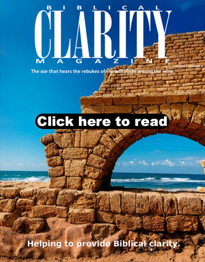 Current issue of Biblical-Clarity Magazine